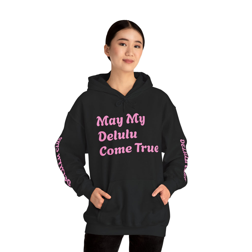 Delulu Club Cute Graphic Hoodie — "May My Delulu Come True" Pullover