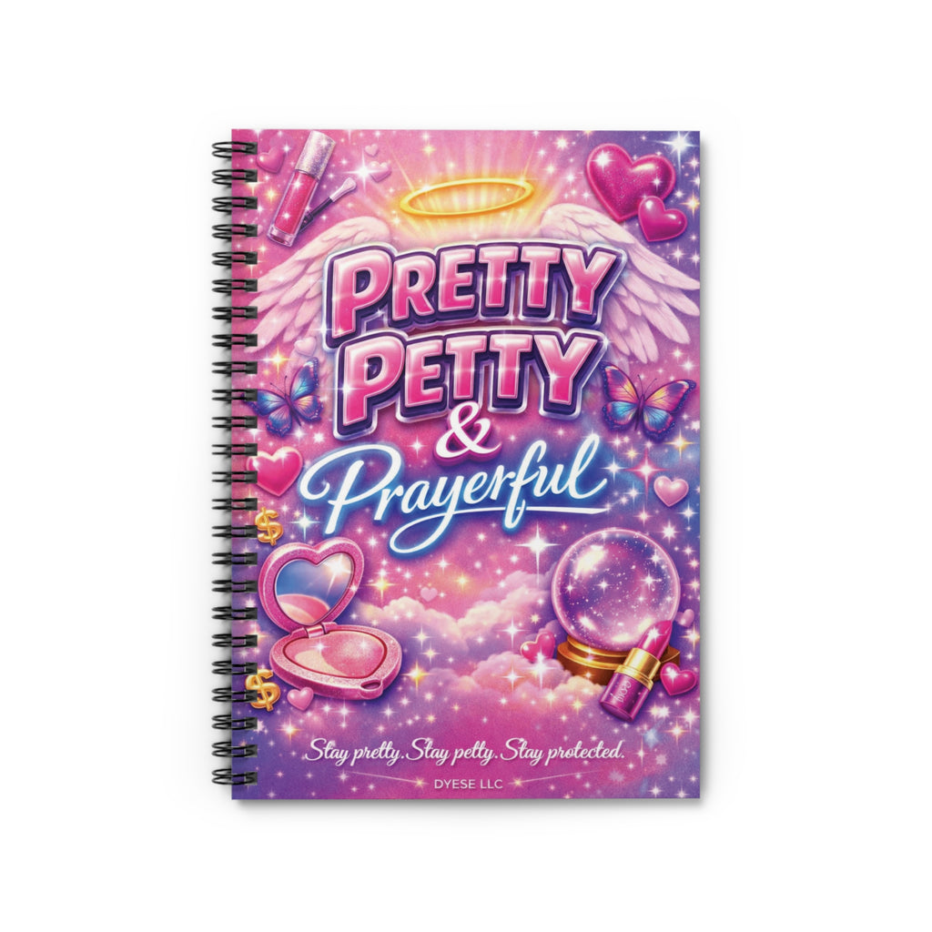 Pretty Petty & Prayerful Spiral Notebook — Cute Pink Inspirational Journal