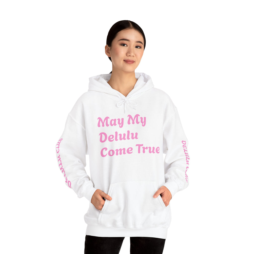 Delulu Club Cute Graphic Hoodie — "May My Delulu Come True" Pullover
