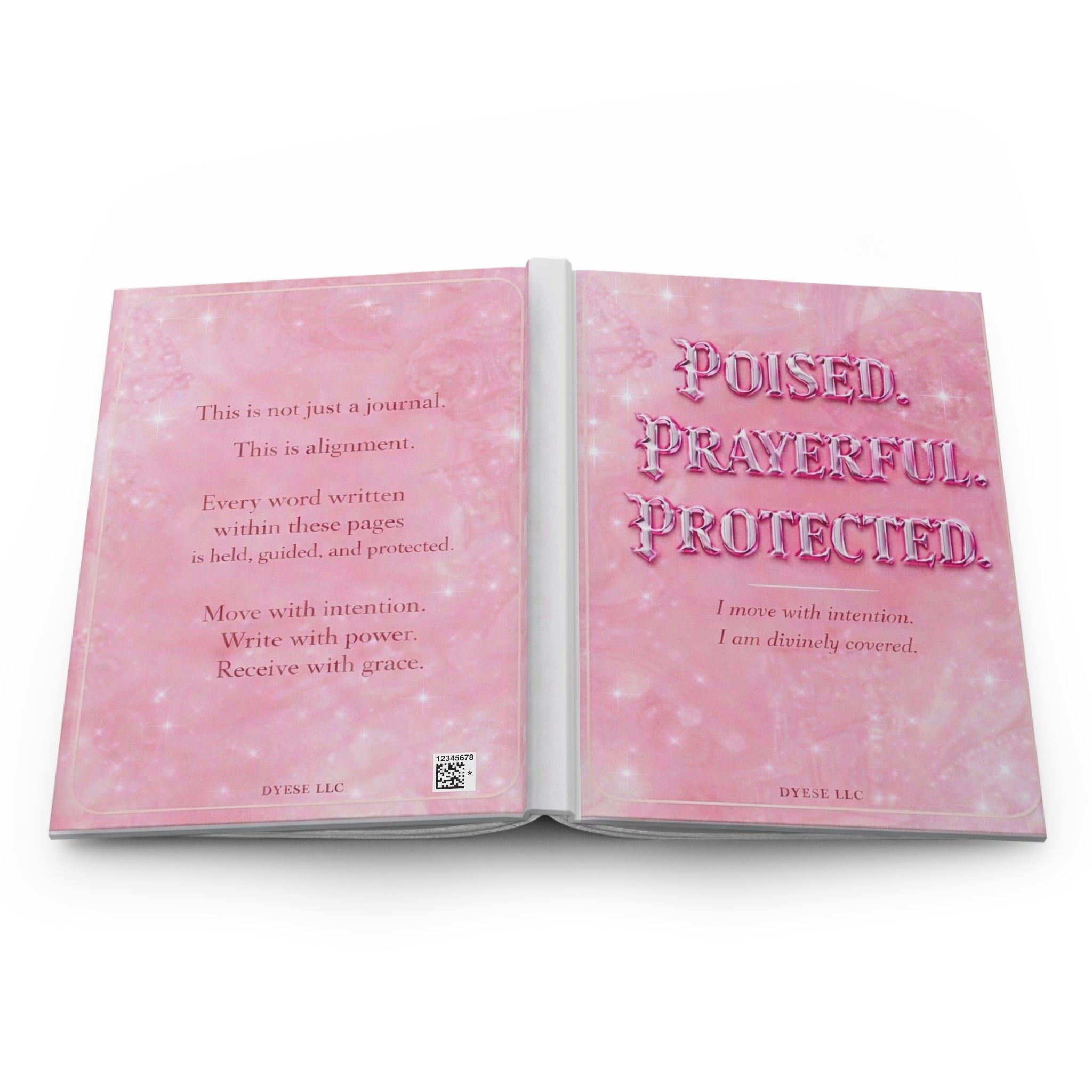 Hardcover Journal — Poised, Prayerful, Protected Pink Affirmation Notebook