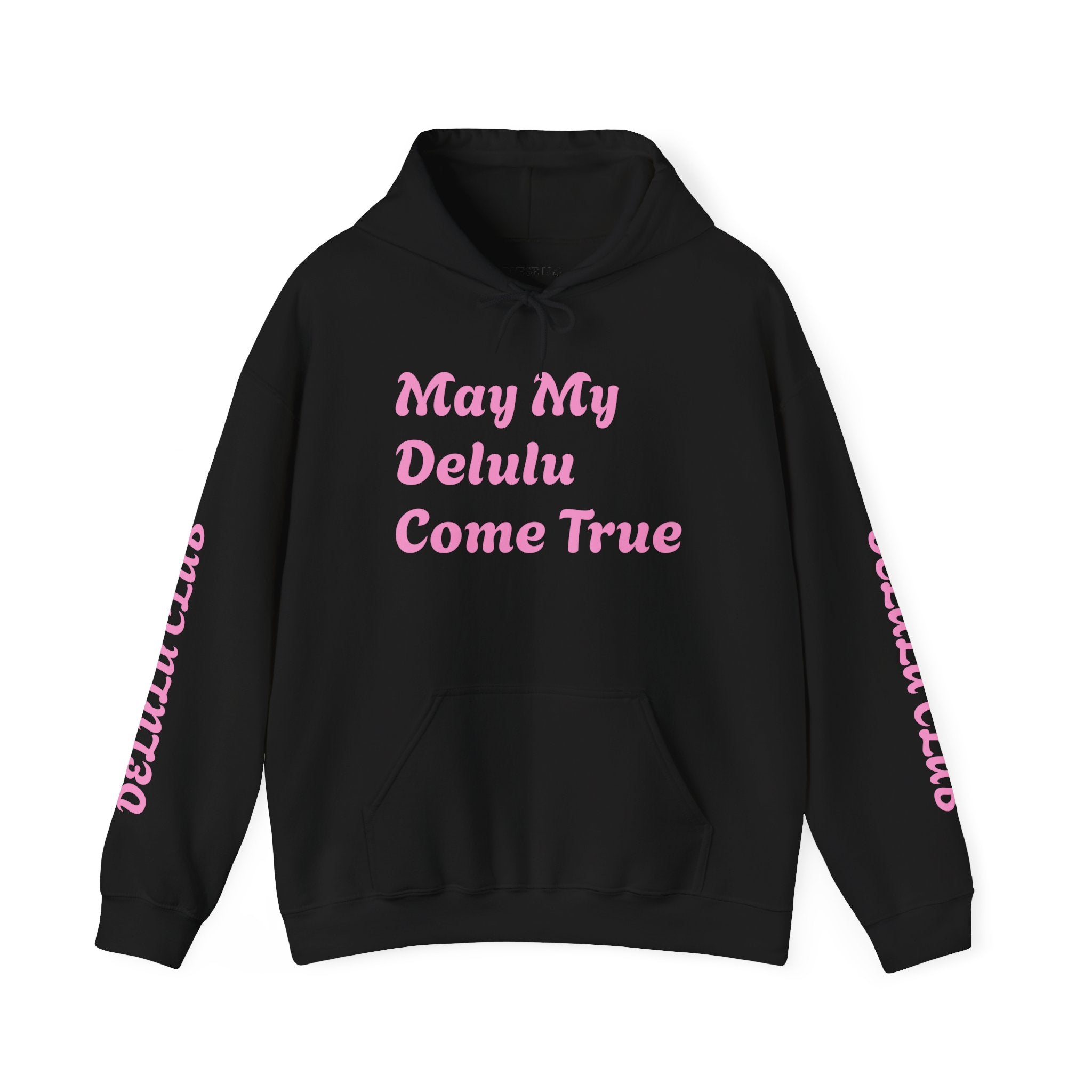 Delulu Club Cute Graphic Hoodie — "May My Delulu Come True" Pullover