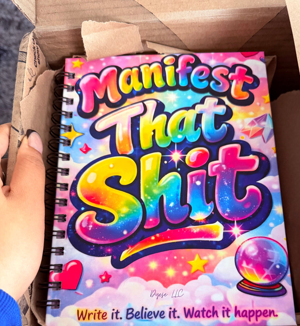 Manifest That Sh*t Journal – Signature Interactive Back Cover Edition